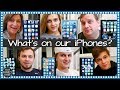WHAT'S ON OUR iPHONES?