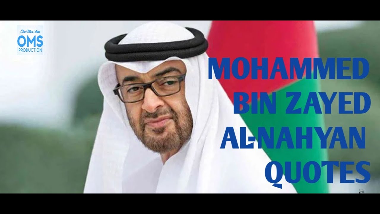 MOHAMMED BIN ZAYED ALNAHYAN INSPIRATIONAL QUOTES (KATAKATA INSPIRATIF