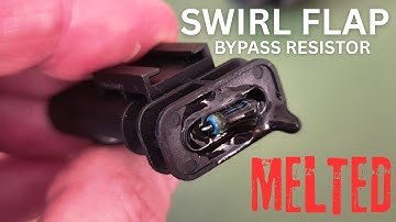 Mercedes OM642 Swirl Flap Bypass Resistor MELTED — What You Need to Know