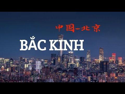 Video: Xem Gì ở Bắc Kinh