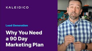 Why Do You Need a 90-Day Marketing Plan? by Bill Rice Strategy 95 views 2 years ago 12 minutes, 25 seconds