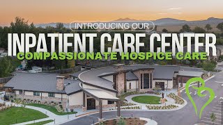 Introducing Pathways Inpatient Care Center: Compassionate Hospice Care in a Tranquil Setting