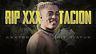 XXXTENTACION EDIT | XXXTENTACION SAD EDIT STATUS | HOPE EDIT | TORNADO EDITZ