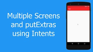 Multiple Screens in Android using Intents