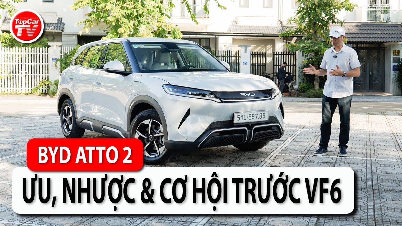 Đánh giá BYD Atto 2 - Lạ & quen khi so sánh với Vinfast VF6 và nhóm crossover B | TIPCAR TV