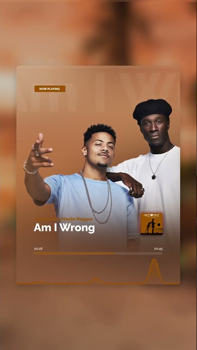 Am I Wrong (Nação Reggae Remix) #reggae #viral #remix