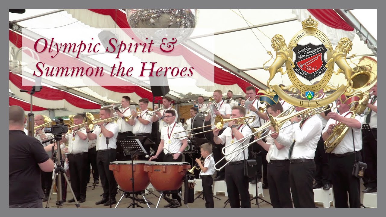 Bundesfanfarenkorps Neuss Furth - Olympic Spirit & Summon the Heroes - Pfingsten 2024