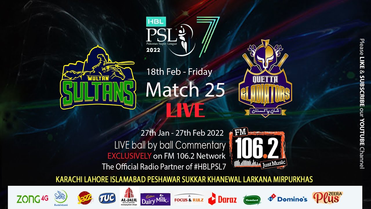 FM1062 HBL PSL7 2022 COMMENTARY LIVE STREAM Multan Sultans vs Quetta Gladiators