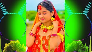 Mujhe Sajan Ke Ghar Jana Hai 💗Dj Remix 💗Saajan Ke Ghar Jana Hain 💘 Dj Anupam Tiwari