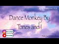 Dance Monkey By Tones and I || 1 hour loop || Cherrucookielyrics