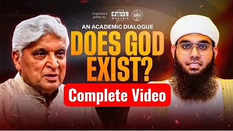 DOES GOD EXIST? | Javed Akhtar vs Mufti Shamail Nadwi Complete Video