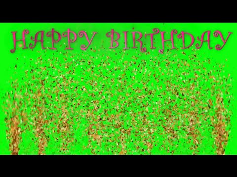 Green Screen Happy Birthday video effects