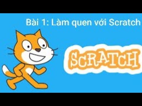 Sách Lập Trình Scratch 3.0 - Tự học Scratch 3.0 - Bài 1 làm quen với Scratch - Thầy Quách Văn Lượm