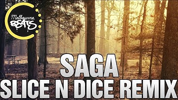 JaySounds - Saga (Slice N Dice Remix)