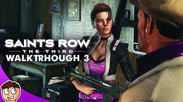 Saints Row The Third Walkthrough #3 - We
