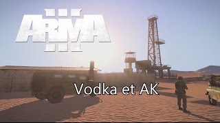 Arma 3 Coop XMedSys & MCC: "Vodka et AK"