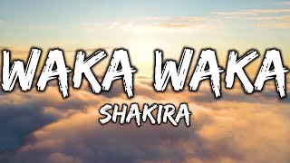 Waka waka - Lyrics | Shakira (This time for Africa)