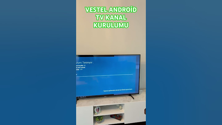 VESTEL ANDROİD TV KANAL KURULUMU #vestel #androidtv #diy #kanal #teknoloji #kendinyap #televizyon