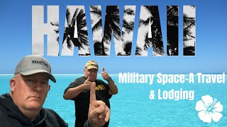 SPACEA LODGING OPTIONS OAHU HAWAII | I took three trips using military SpaceA to Oahu Hawaii