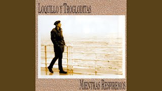 Días mejores - Loquillo Y Los Trogloditas