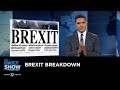 Brexit Breakdown: The Daily Show