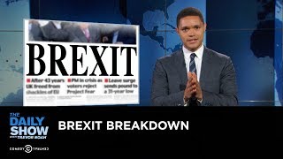 Brexit Breakdown: The Daily Show