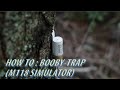 How to : Booby-trap "Illum M118" (Training Simulator)