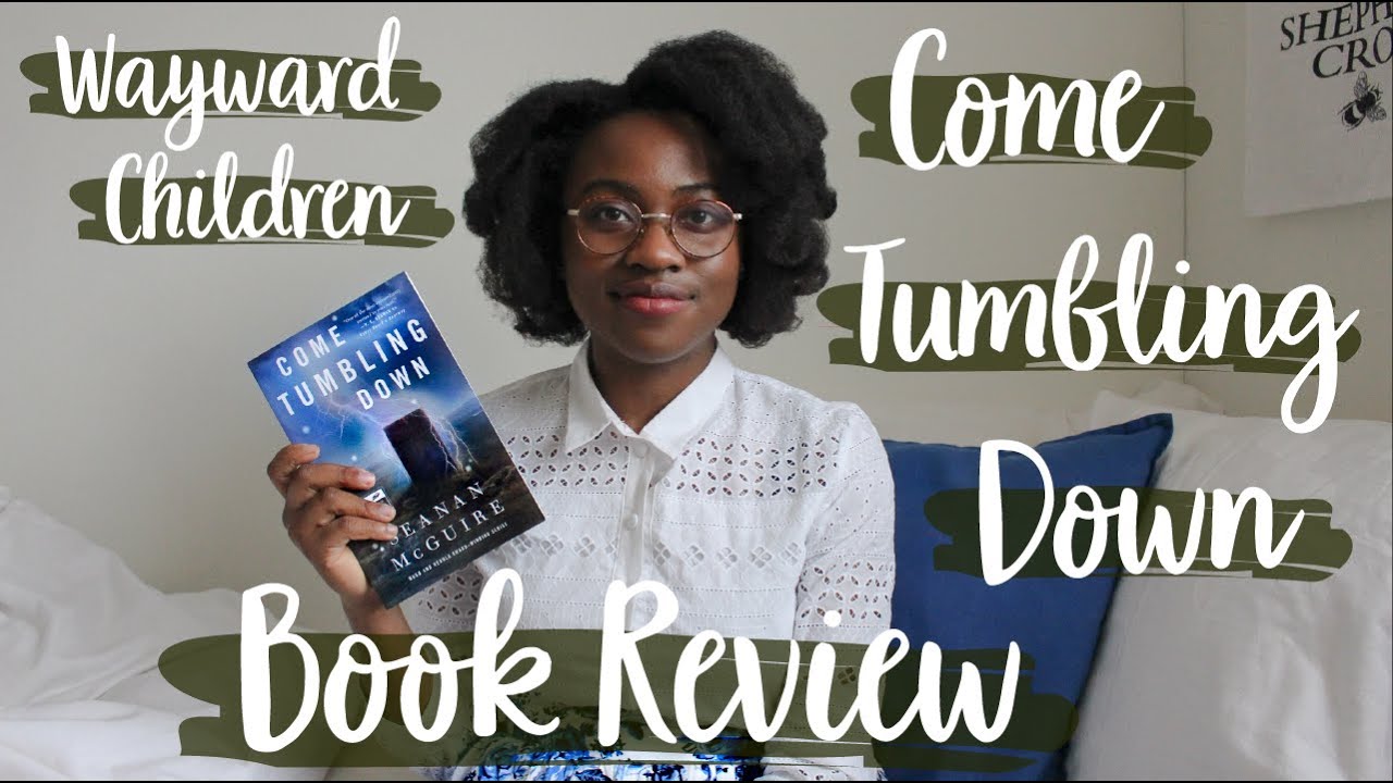 come tumbling down book come tumbling down book