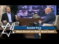 Randall Price | What Should we Think About Israel