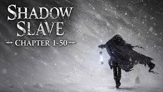 Shadow Slave Chapter 1-50