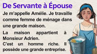 I Was His Maid & Now His Wife 💍 | Learn French with Simple Story (A1–A2) | Frenchy Tales