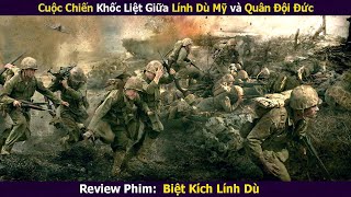 Review Phim || Cuộc Chiến Khốc Liệt Giữa Lính Mỹ Và QĐ Đức || Xi Nê Review | Band of Brothers (2001)