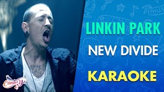 Linkin Park - New Divide (Karaoke) I CantoYo