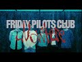 Friday pilots club  nowhere official music