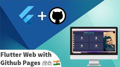 FlutterWeb with Github Pages in हिन्दी
