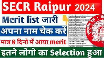 SECR Raipur Apprentice merit list जारी 2024, Railway Apprentice merit list pdf download 2024