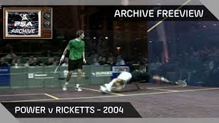 Squash: Archive Freeview - Power v Ricketts 2004