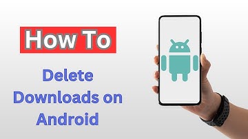 How to Delete Downloads on Android - (2025)