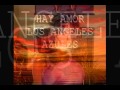 Los Angeles Azules - Hay Amor