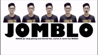 JOMBLO by WENXI