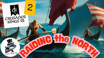 Raiding Yorkshire: A Crusader Kings 3 Adventure