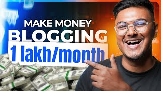 How to Start a Blog and Make Money With Blogging (2024) | Blogging for Beginners ⚡