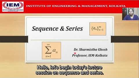 Sequence and Series - Lecture 4 - Introducing Series, Convergence & Divergence of Series (Re-upload)