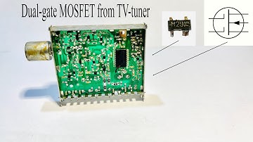 Dual-Gate MOSFET from TV-tuner.How to test mosfet with a multimeter