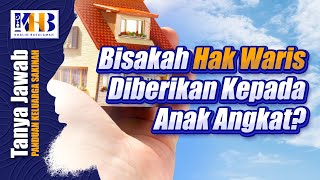 Bisakah Hak Waris Diberikan Kepada Anak Angkat? - Khalid Basalamah