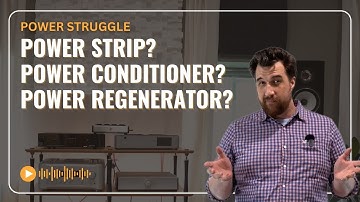 Hi-Fi Power Guide: Wall Outlet vs. Power Strip vs. Conditioner vs. Regenerator
