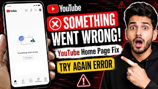 YouTube home page something went wrong try again | YouTube something went wrong problem