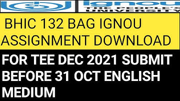 bhic 132 english ignou BAG assignments for TEE Dec 2021 download .