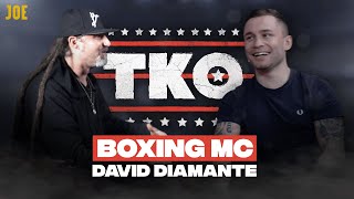 David Diamante interview: One of boxing's most famed ring announcers | TKO with Carl Frampton #23