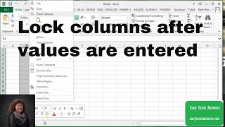 How to lock columns after values are entered. VBA code included.